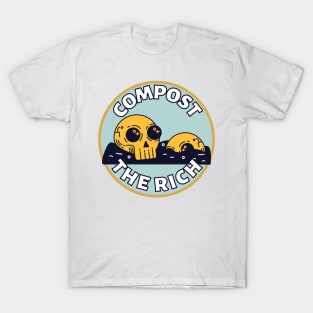 Compost the Rich Skull T-Shirt